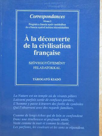 Á la découverte de la civilisation francaise [antikvár]