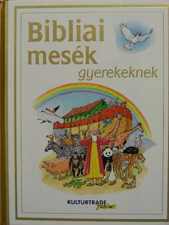 Bibliai mesék gyerekeknek [antikvár]