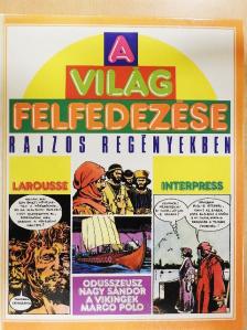 Mino Milani - A világ felfedezése rajzos regényekben [antikvár]