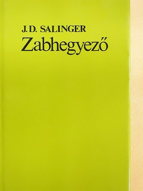 J. D. Salinger - Zabhegyező [antikvár]