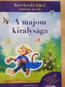 Pádár Éva - A majom királysága [antikvár]