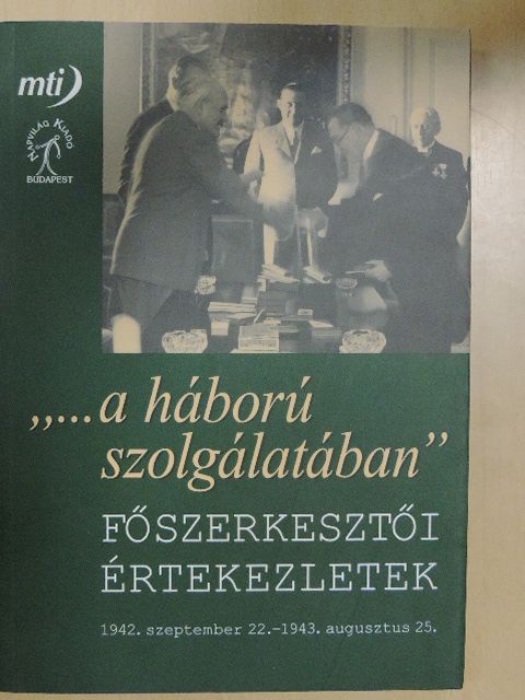 Joó András - "...a háború szolgálatában" [antikvár]