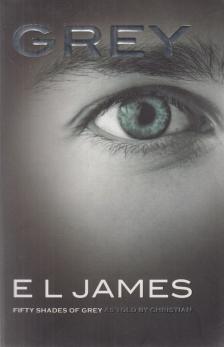 E. L. James - Grey (angol) [antikvár]