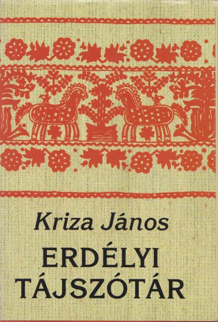 KRIZA JÁNOS - Erdélyi tájszótár [antikvár]