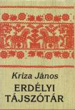 KRIZA JÁNOS - Erdélyi tájszótár [antikvár]
