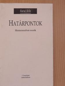 Bacsó Béla - Határpontok [antikvár]