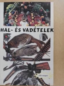 Hal- és vadételek [antikvár]