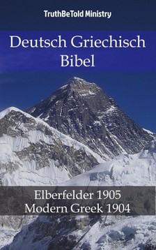 TruthBeTold Ministry, Joern Andre Halseth, John Nelson Darby - Deutsch Griechisch Bibel [eKönyv: epub, mobi]
