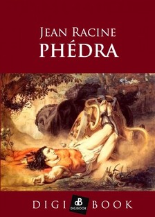JEAN RACINE - Phédra [eKönyv: epub, mobi]