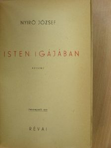 Nyirő József - Isten igájában [antikvár]