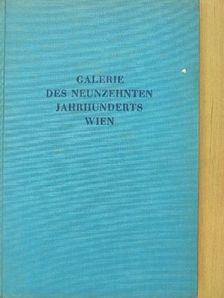Galerie des Neunzehnten Jahrhunderts im oberen Belvedere [antikvár]