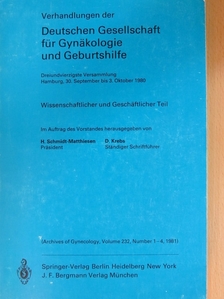 H. Bauer - Deutschen Gesellschaft für Gynäkologie und Geburtshilfe/Dreiundvierzigste Versammlung Hamburg, 30. September bis 3. Oktober 1980 [antikvár]