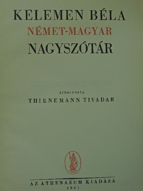 Kelemen Béla - Német-magyar nagyszótár [antikvár]