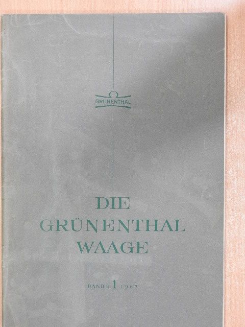 Gerhard Jauss - Die Grünenthal Waage 1/1967 [antikvár]