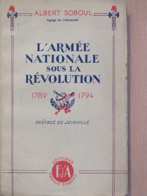 Albert Soboul - L'armée nationale sous la révolution [antikvár]