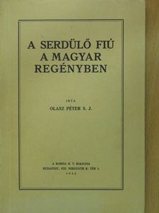 Olasz Péter - A serdülő fiú a magyar regényben (dedikált példány) [antikvár]