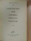John W. Oliver - Geschichte der Amerikanischen Technik [antikvár]
