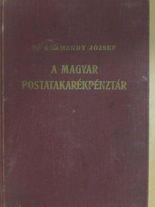 Dr. Körmendy József - A magyar postatakarékpénztár [antikvár]