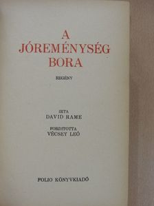 David Rame - A jóreménység bora I-III. [antikvár]