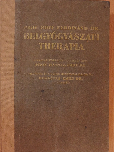 Prof. Dr. Hoff Ferdinánd - Belgyógyászati therapia [antikvár]