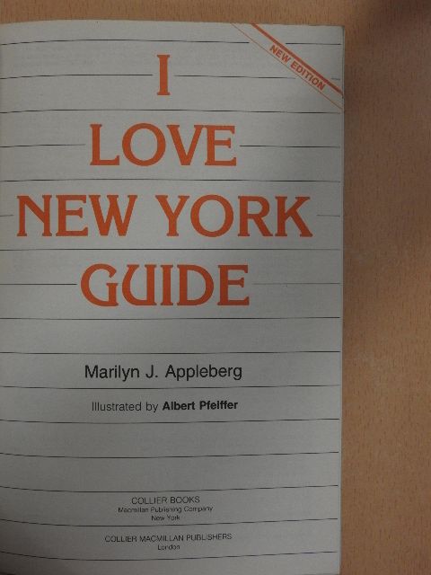 Marilyn J. Appleberg - I Love New York Guide [antikvár]