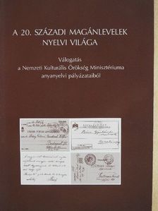 Dr. Hetényi Ferencné - A 20. századi magánlevelek nyelvi világa [antikvár]