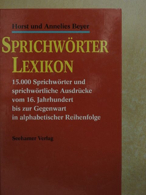 Annelies Beyer - Sprichwörterlexikon [antikvár]