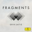 Erik Satie - FRAGMENTS CD SATIE