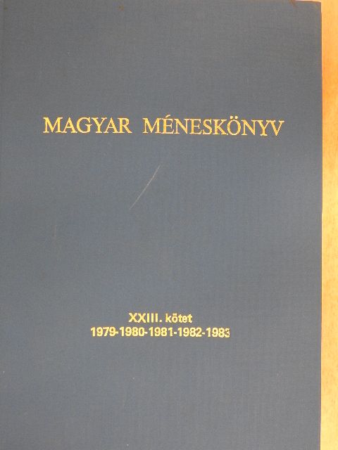 Magyar méneskönyv XXIII./Félvér méneskönyv IX. [antikvár]