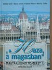 Alföldi Jenő - "Haza, a magasban" - Magyar nemzetismeret II. (töredék) [antikvár]