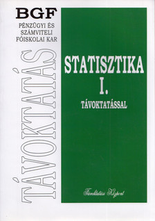 Juhász Györgyné, Sándorné Kriszt Éva - Statisztika I. [antikvár]