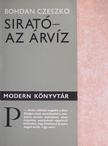 Bohdan Czeszko - Sirató/Az árvíz [antikvár]