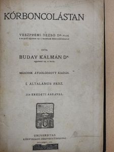 Dr. Buday Kálmán - Kórboncolástan I. [antikvár]