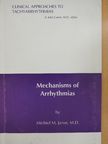 Michiel J. Janse - Mechanisms of Arrhythmias [antikvár]