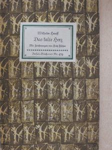 Wilhelm Hauff - Das kalte Herz (gótbetűs) [antikvár]