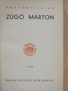 Harsányi Lajos - Zúgó Márton [antikvár]