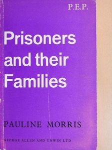 Pauline Morris - Prisoners and Their Families [antikvár]