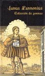 JANUS PANNONIUS - Colección de poemas [antikvár]