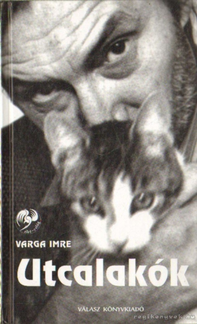 Varga Imre - Utcalakók [antikvár]