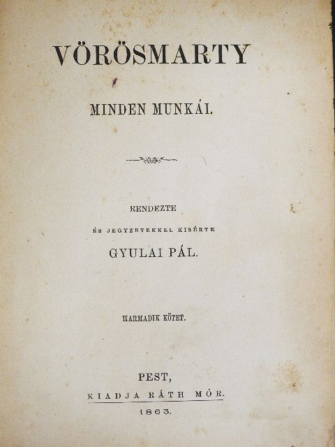 Vörösmarty - Vörösmarty minden munkái III. [antikvár]