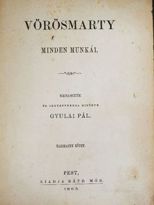Vörösmarty - Vörösmarty minden munkái III. [antikvár]