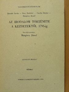 Bánszki István - Az irodalom története a kezdetektől 1795-ig [antikvár]