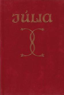Steinert Ágota - Júlia [antikvár]