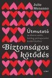 Julie Menanno - Biztonságos kötődés [eKönyv: epub, mobi]