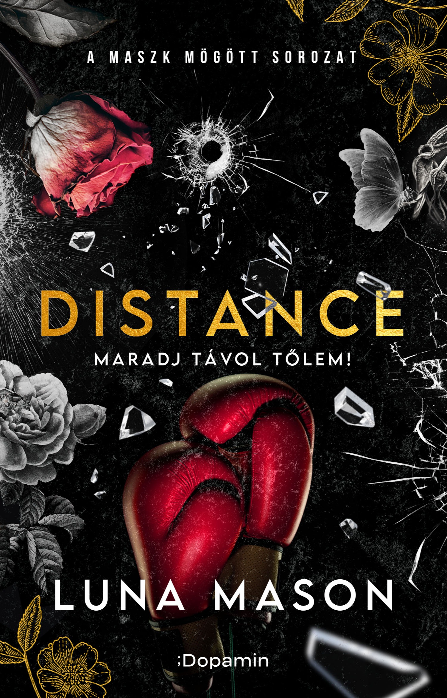 Luna Mason - Distance - Maradj távol tőlem! [eKönyv: epub, mobi]
