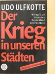 Udo Ulfkotte - Der Krieg in unseren Städten [antikvár]