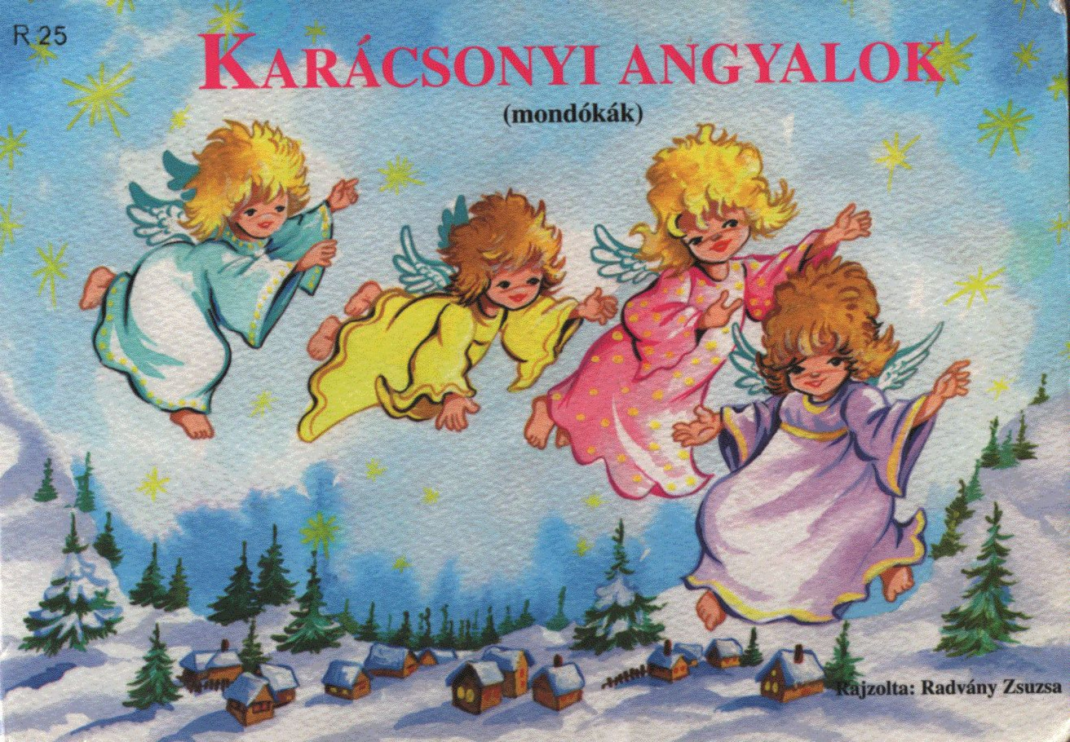 Szántó Ivánné - Karácsonyi angyalok [antikvár]