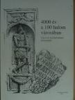 Benedek László - 4000 év a 100 halom városában [antikvár]