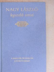 Nagy László - Nagy László legszebb versei [antikvár]