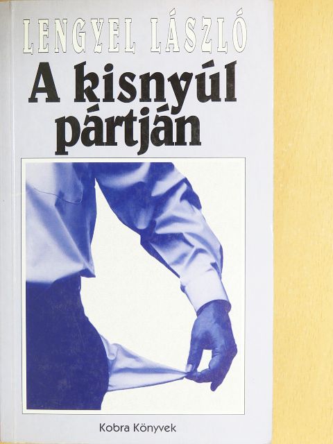 Lengyel László - A kisnyúl pártján [antikvár]